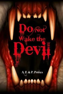 Do Not Wake the Devil