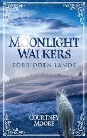 Moonlight Walkers: Forbidden Lands