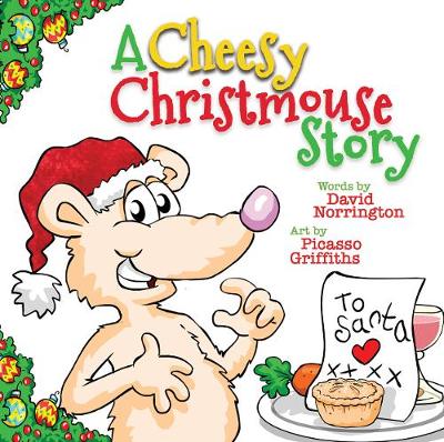 A Cheesy Christmouse Story
