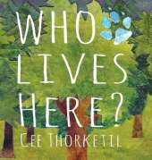 Who Lives Here?: Early animal tracking and identification skills for children