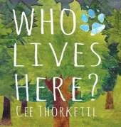 Who Lives Here?: Early animal tracking and identification skills for children