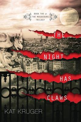 Magdeburg Trilogy: The Night Has Claws