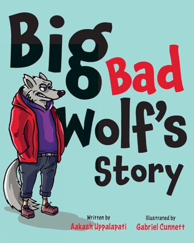 Big Bad Wolf's Story