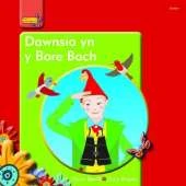 Dawnsio Yn y Bore Bach