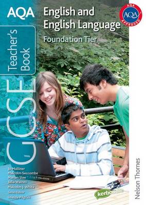 AQA GCSE English and English Language Foundation Tier Teacher's Book