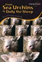 From sea urchins to Dolly the sheep: Discovering cloning