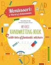 My First Handwriting Book with lots of fantastic stickers: Montessori World of Achievements