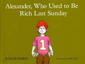 Alexander, Who Used to be Rich Last Sunday