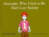 Alexander, Who Used to be Rich Last Sunday