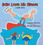Bobo Loses His Glasses: A Bobo Book