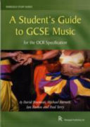 A Student's Guide to GCSE Music: for the OCR Specification