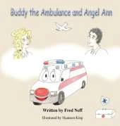 Buddy the Ambulance and Angel Ann