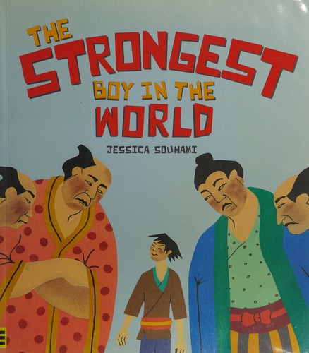 The Strongest Boy in the World