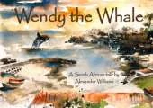 Wendy the Whale: A South African tale