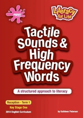 Tactile Sounds & High Frequency Words Reception - Term 1: A Structured Approach to Literacy 2014 Curriculum
