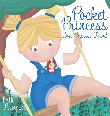 Pocket Princess: Lost Princess Found