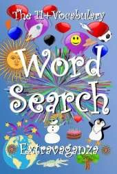 The 11+ Vocabulary Word Search Extravaganza