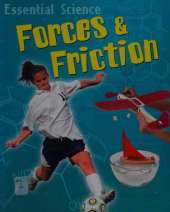 Essential Science: Friction and Forces