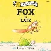 Fox is Late