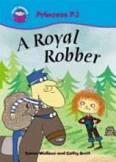 Start Reading: Princess PJ: A Royal Robber
