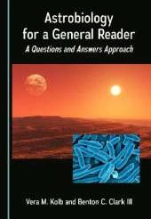 Astrobiology for a General Reader: A Questions and Answers Approach