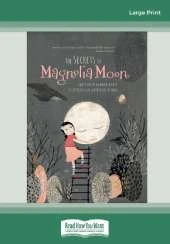 The Secrets of Magnolia Moon
