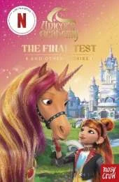 Unicorn Academy: The Final Test and other stories: with 3 short illustrated stories for fans of the Netflix show
