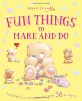 Forever Friends: Make and Do Fun