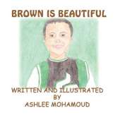 Brown Is Beautiful