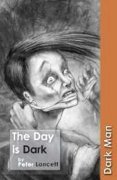 The Day is Dark: Set Three