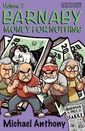 Barnaby - Money for Nothing