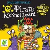 Pirate McSnottbeard in the Alien Slug Invasion Panic