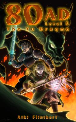 80AD - The Yu Dragon (Book 5)