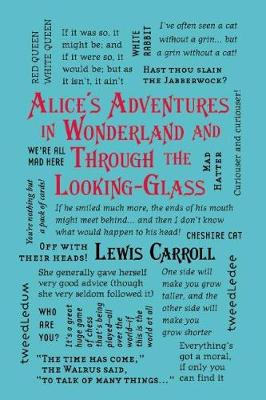 Alice's Adventures in Wonderland and Through the Looking-Glass