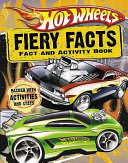 Hot Wheels Fiery Facts Book