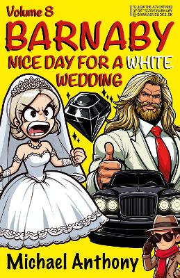Barnaby - Nice Day for a White Wedding