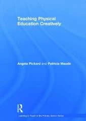 Teaching Physical Education Creatively
