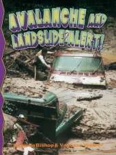 Avalanche and Landslide Alert!