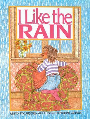 I Like the Rain