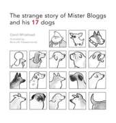 Mr Bloggs and His 17 Dogs