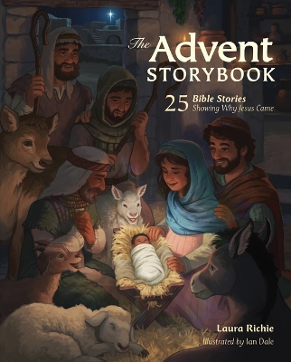 Advent Storybk: 25 Bible Stories Showing Why Jesus Came