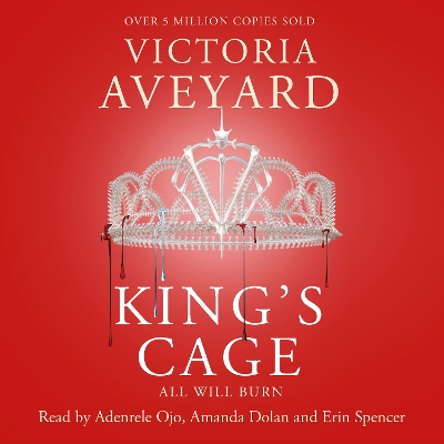 King's Cage: The third YA dystopian fantasy adventure in the globally bestselling Red Queen series