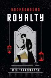 Underground Royalty