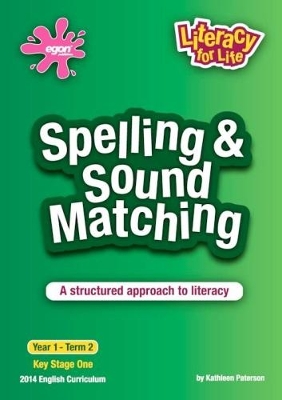 Spelling & Sound Matching Year 1 Term 2: A Structured Approach to Literacy