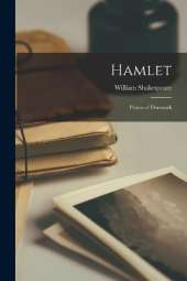 Hamlet: Prince of Denmark