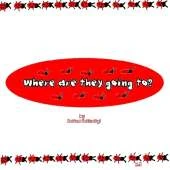 Where are They Going To?