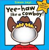 Yee Haa Like a Cowboy