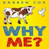 Why Me?: Help Comes when you least expect it
