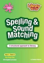 Spelling & Sound Matching Year 1 Term 3: A Structured Approach to Literacy