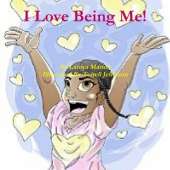 I Love Being Me